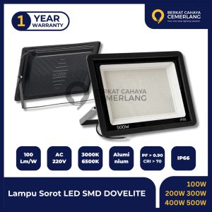 Lampu Sorot LED SMD DOVELITE IP66 50W 100W 200W 300W 400W 500W 600W 800W 1000W Flood Light Murah Ekonomis Terang Awet 50 Watt 100 Watt 200 Watt 300 Watt 400 Watt 500 Watt 600 Watt 800 Watt 1000 Watt Garansi 1 Tahun Lampu Sorot Murah Outdoor Waterproof