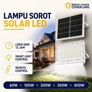 Lampu Sorot LED Solar Cell 60W 100W 200W 300W 400W Outdoor Waterproof Tahan Air Flood Light Tenaga Surya